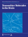 Cover: Transmitter Molecules in the Brain - Springer