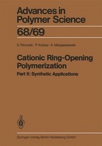 Abbildung von: Cationic Ring-Opening Polymerization - Springer