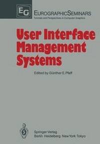 Enlarge image Cover: User Interface Management Systems - Springer