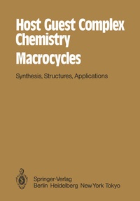 Bild: Host Guest Complex Chemistry Macrocycles - Springer