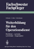 Cover: Weiterbildung f&uuml;r den Operationsdienst - Springer