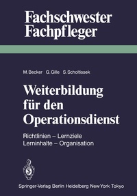 Enlarge image Cover: Weiterbildung für den Operationsdienst - Springer