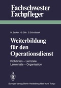 Cover: Weiterbildung f&uuml;r den Operationsdienst - Springer