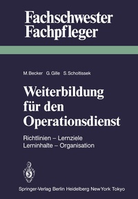 Enlarge image Cover: Weiterbildung für den Operationsdienst - Springer