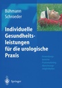Bild: Individuelle Gesundheitsleistungen für die urologische Praxis - Springer