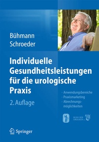 Bild vergrößern Bild: Individuelle Gesundheitsleistungen für die urologische Praxis - Springer