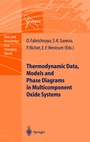 Cover: Thermodynamic Data, Models, and Phase Diagrams in Multicomponent Oxide Systems - Springer