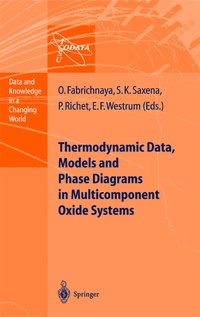 Abbildung von: Thermodynamic Data, Models, and Phase Diagrams in Multicomponent Oxide Systems - Springer