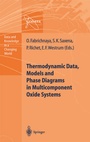 Cover: Thermodynamic Data, Models, and Phase Diagrams in Multicomponent Oxide Systems - Springer