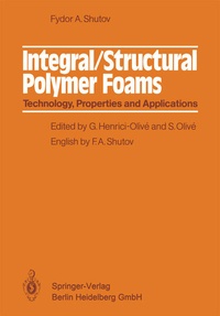 Enlarge image Cover: Integral/Structural Polymer Foams - Springer