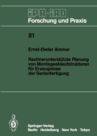 Abbildung von: Rechnerunterstützte Planung von Montageablaufstrukturen für Erzeugnisse der Serienfertigung - Springer