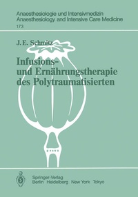 Abbildung von: Infusions- und Ernährungstherapie des Polytraumatisierten - Springer