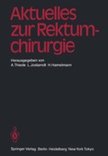Cover: Aktuelles zur Rektumchirurgie - Springer