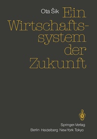 Abbildung von: Ein Wirtschaftssystem der Zukunft - Springer