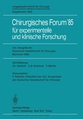 Cover: 102. Kongre&szlig; der Deutschen Gesellschaft f&uuml;r Chirurgie M&uuml;nchen, 10.-13. April 1985 - Springer