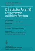 Cover: 102. Kongre&szlig; der Deutschen Gesellschaft f&uuml;r Chirurgie M&uuml;nchen, 10.-13. April 1985 - Springer