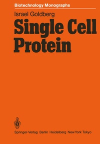 Enlarge image Cover: Single Cell Protein - Springer