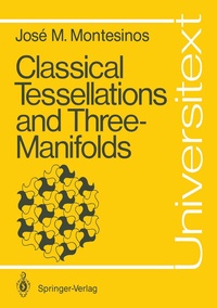 Abbildung von: Classical Tessellations and Three-Manifolds - Springer