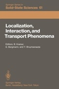 Cover: Localization, Interaction, and Transport Phenomena - Springer