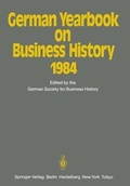 Cover: German Yearbook on Business History 1984 - Springer