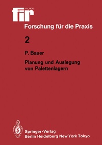 Abbildung von: Planung und Auslegung von Palettenlagern - Springer