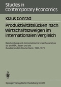 Cover: Produktivit&auml;tsl&uuml;cken nach Wirtschaftszweigen im internationalen Vergleich - Springer