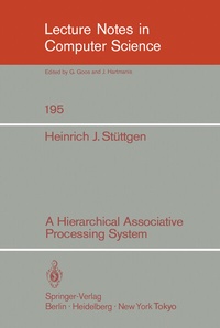 Abbildung von: A Hierarchical Associative Processing System - Springer