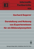 Cover: Darstellung und Nutzung von Expertenwissen f&uuml;r ein Bildanalysesystem - Springer