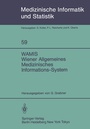 Cover: WAMIS Wiener Allgemeines Medizinisches Informations-System - Springer