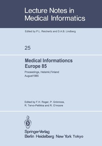 Enlarge image Cover: Medical Informatics Europe 85 - Springer