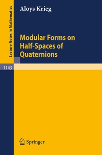 Enlarge image Cover: Modular Forms on Half-Spaces of Quaternions - Springer