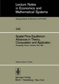 Cover: Spatial Price Equilibrium: Advances in Theory, Computation and Application - Springer