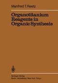Cover: Organotitanium Reagents in Organic Synthesis - Springer