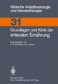 Cover: Grundlagen und Klinik der enteralen Ern&auml;hrung - Springer