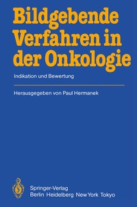 Abbildung von: Bildgebende Verfahren in der Onkologie - Springer