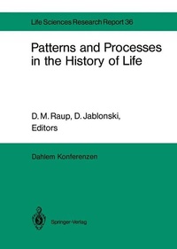 Enlarge image Cover: Patterns and Processes in the History of Life - Springer