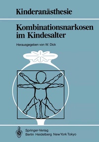 Abbildung von: Kombinationsnarkosen im Kindesalter - Springer