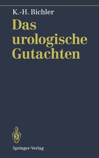 Abbildung von: Das urologische Gutachten - Springer