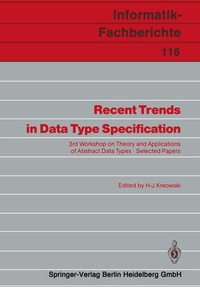 Enlarge image Cover: Recent Trends in Data Type Specification - Springer