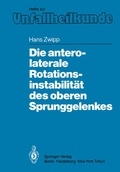Cover: Die antero-laterale Rotationsinstabilit&auml;t des oberen Sprunggelenkes - Springer