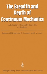 Enlarge image Cover: The Breadth and Depth of Continuum Mechanics - Springer