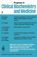Cover: Metabolic Control in Diabetes Mellitus Beta Adrenoceptor Blocking Drugs NMR Analysis of Cancer Cells Immunoassay in the Clinical Laboratory Cyclosporine - Springer