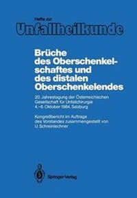 Abbildung von: Brüche des Oberschenkelschaftes und des distalen Oberschenkelendes - Springer