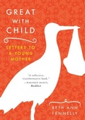 Cover: Great with Child - WW Norton & Co