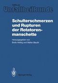 Cover: Schulterschmerzen und Rupturen der Rotatorenmanschette - Springer