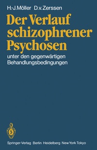 Abbildung von: Der Verlauf schizophrener Psychosen - Springer