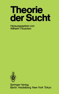 Enlarge image Cover: Theorie der Sucht - Springer