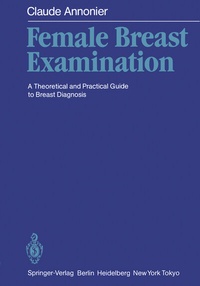 Abbildung von: Female Breast Examination - Springer