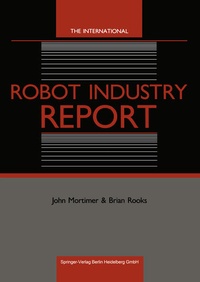 Enlarge image Cover: The International Robot Industry Report - Springer