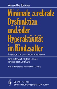 Abbildung von: Minimale cerebrale Dysfunktion und/oder Hyperaktivität im Kindesalter - Springer